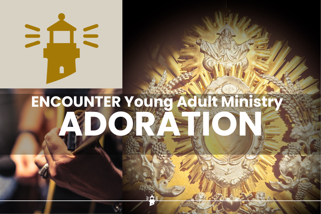 Encounter Adoration